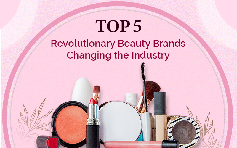 Revolutionary Beauty Brands